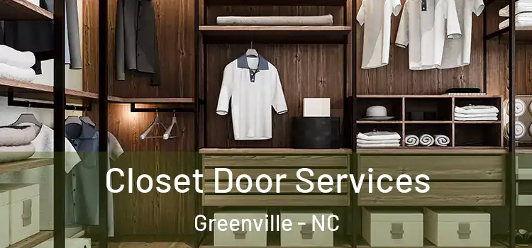  Closet Door Services Greenville - NC