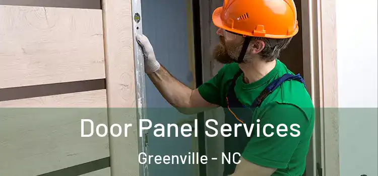 Door Panel Services Greenville - NC