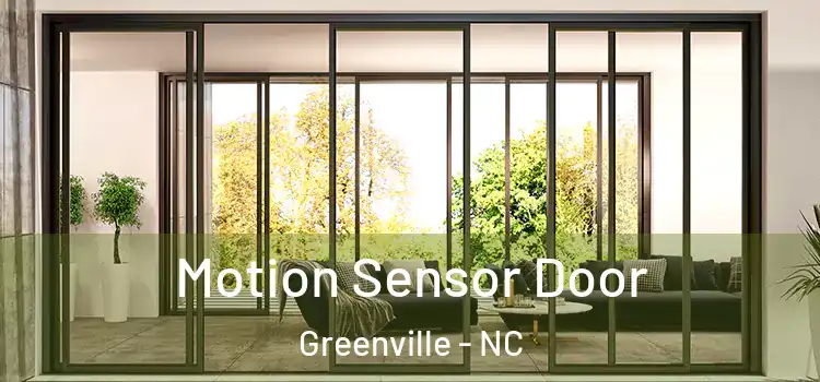 Motion Sensor Door Greenville - NC