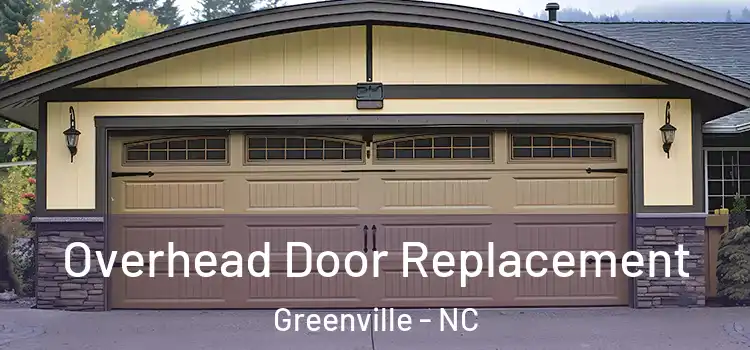  Overhead Door Replacement Greenville - NC